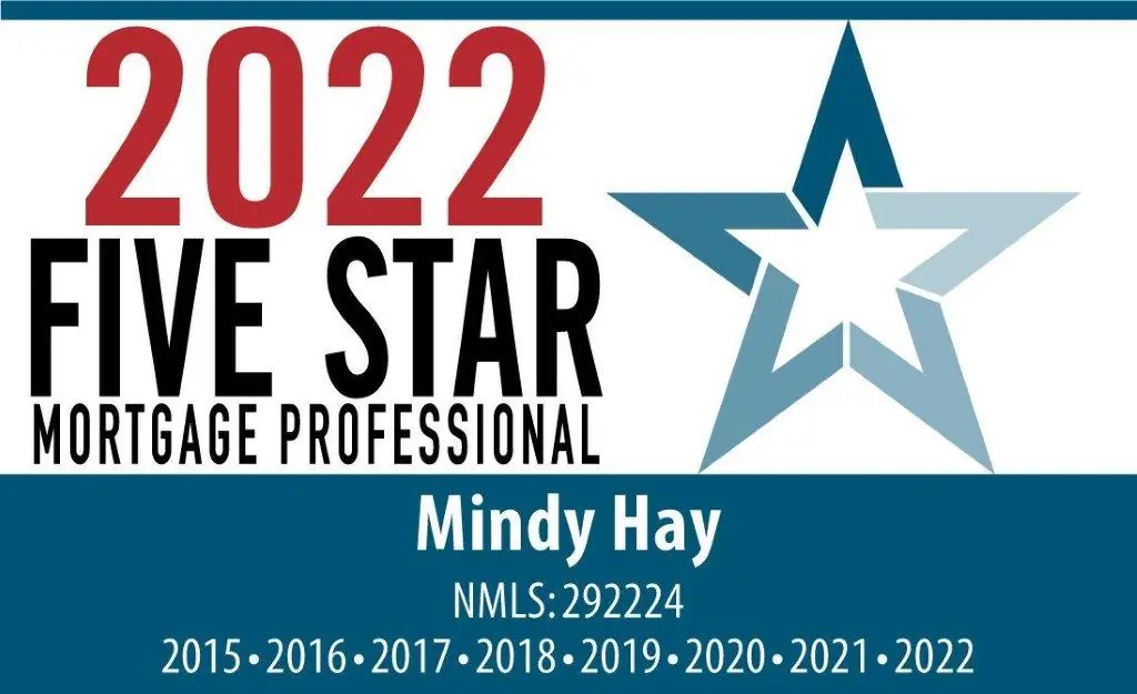 Five Star Mortgage Professional 2022, recipient 2015 through 2022 — Mindy Hay